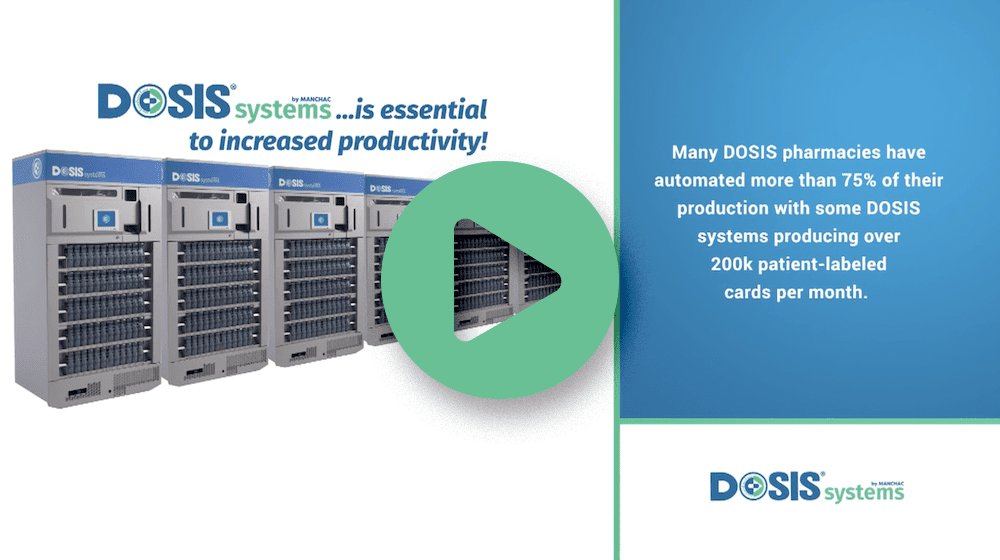 DOSIS Systems works to improve pharmacy efficiency, productivity and the bottom line.